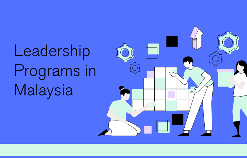 Leadership Programs in Malaysia